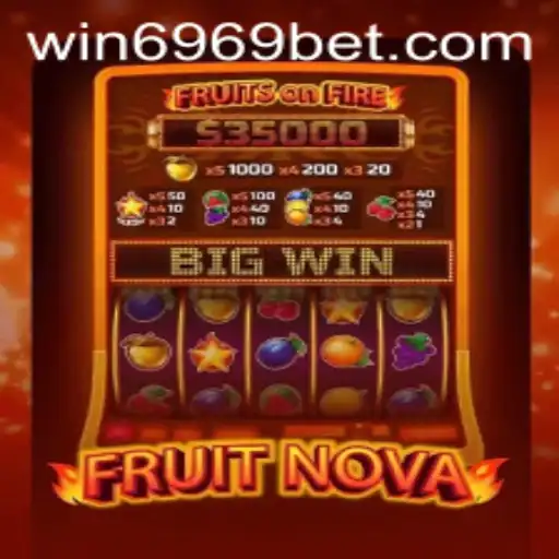 Exploring the Exciting World of FruitNova and 6969Bet